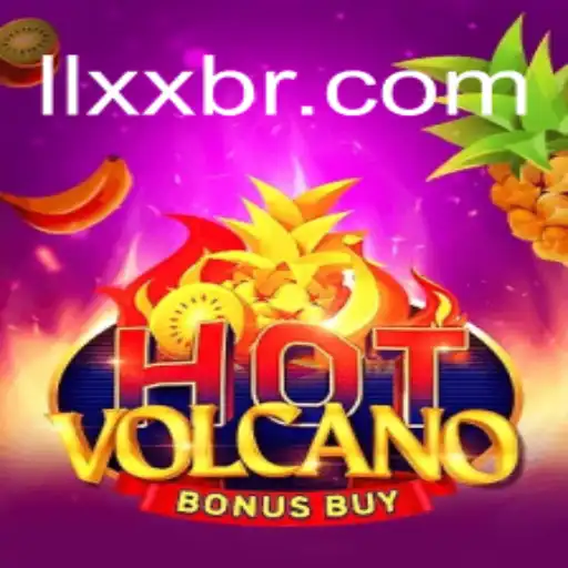 Exploring the Thrills of HotVolcanoBonusBuy on LLXX.com ⭐️ A Melhor Plataforma de Apostas no Brasil